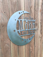 Load image into Gallery viewer, Custom Metal Wall Art Love You To The Moon And Back sign