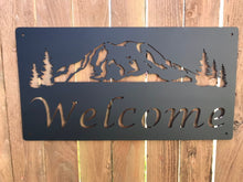 Load image into Gallery viewer, Custom metal mountain welcome sign