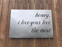 Load image into Gallery viewer, a sign that says <unk> <unk> on it