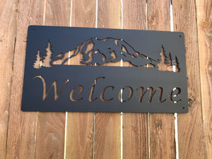 Custom metal mountain welcome sign